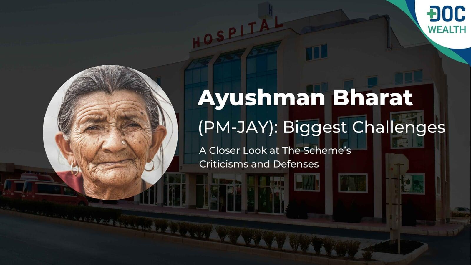 Ayushman Bharat (PM-JAY): All You Need to Know